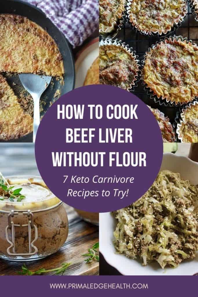 7 Carnivore Keto Liver Recipes without flour