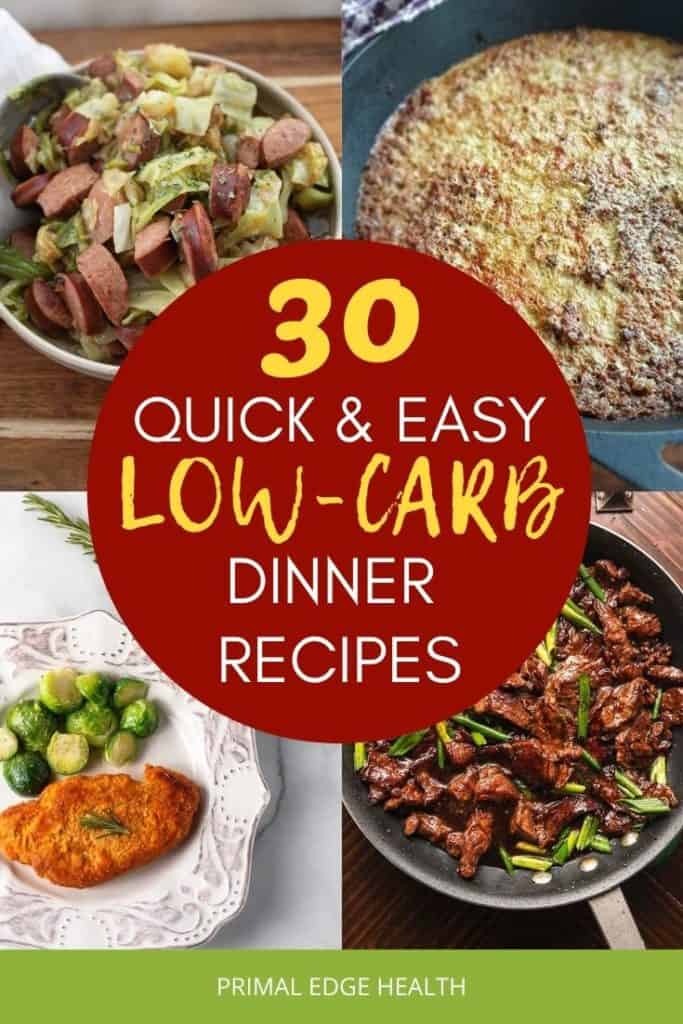 30 quick and easy low-carb dinner recipes collage of four recipes.