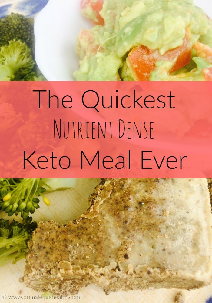 The quickest nutrient-dense keto meal ever.