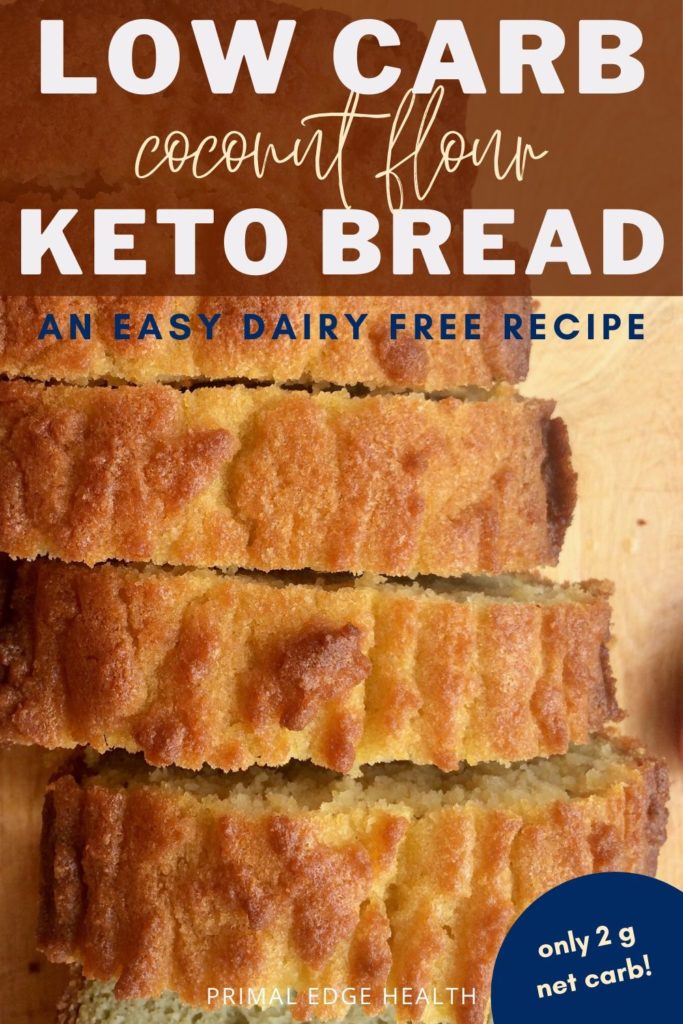 Low carb coconut flour keto bread. An easy dairy-free recipe.