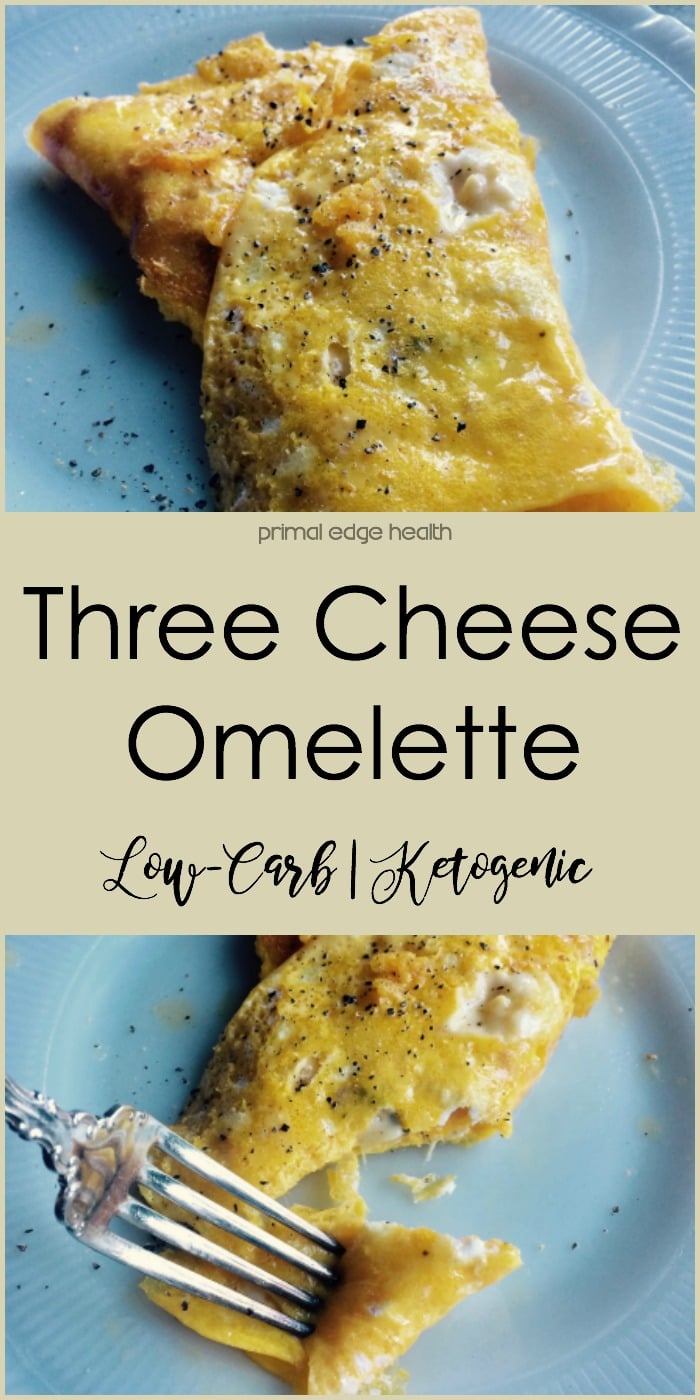 Three Cheese Omelette - Primal Edge Health