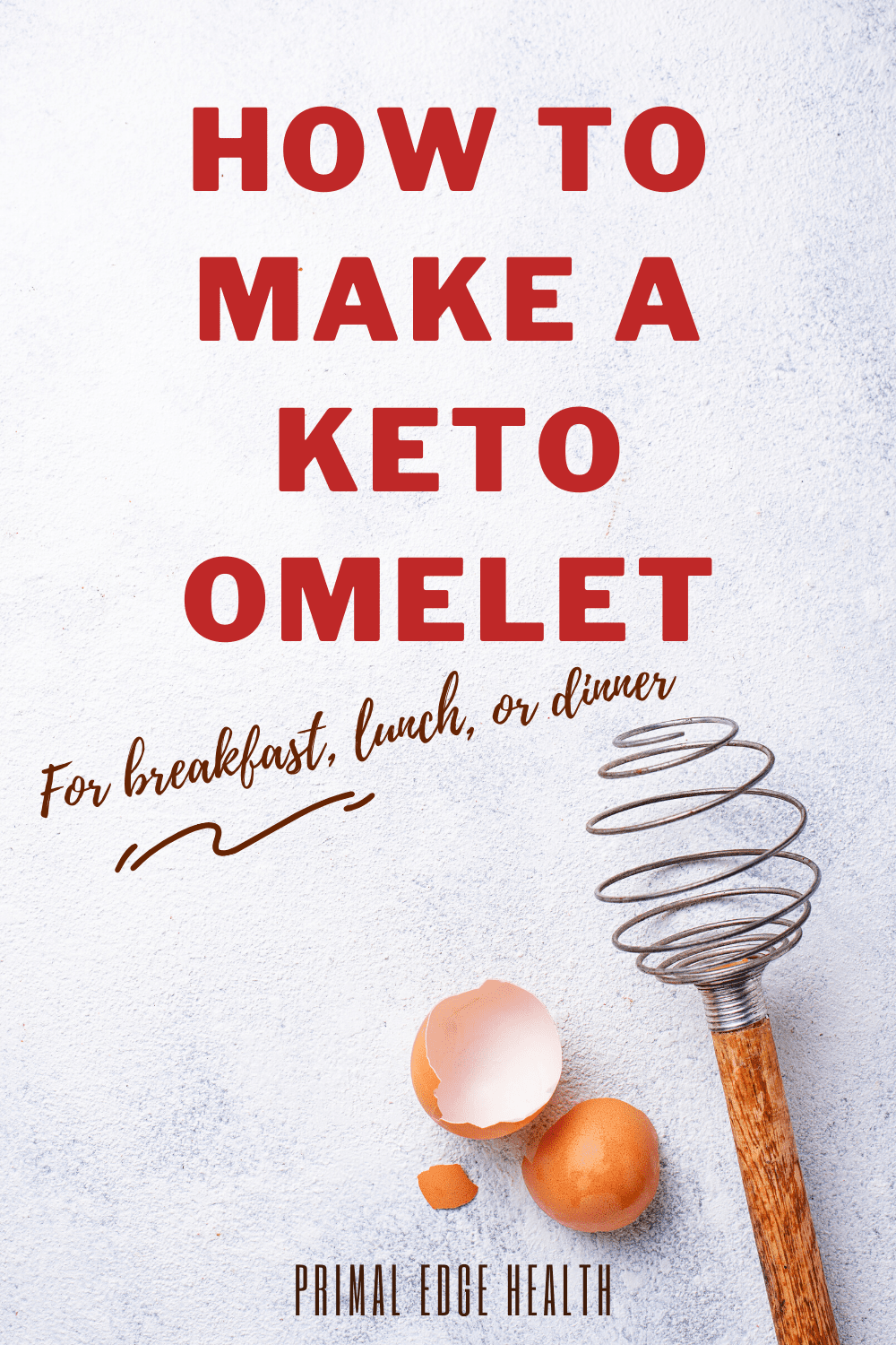 How to Make a Keto Omelette (the Easy Way!)