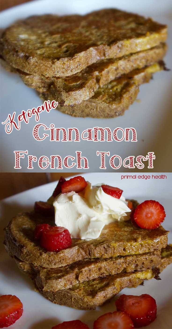 Cinnamon Keto French Toast - Primal Edge Health