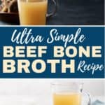 Simple Beef Bone Broth Recipe