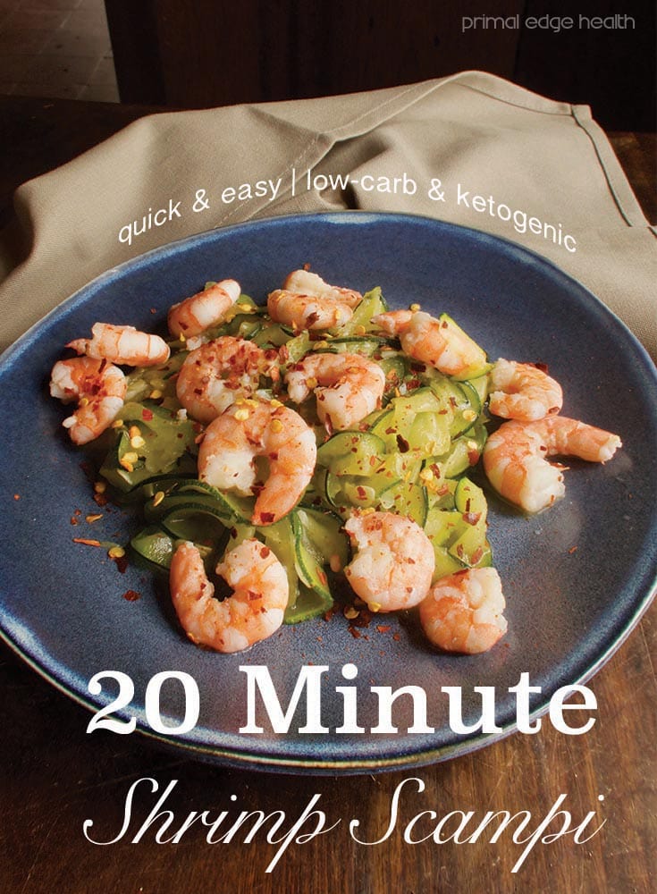 20-minute shrimp scampi. Quick and easy. Low-carb and ketogenic.