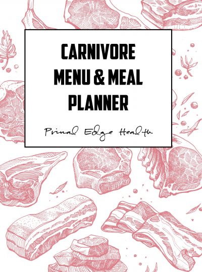 CARNIVORE Menu and Meal Planner