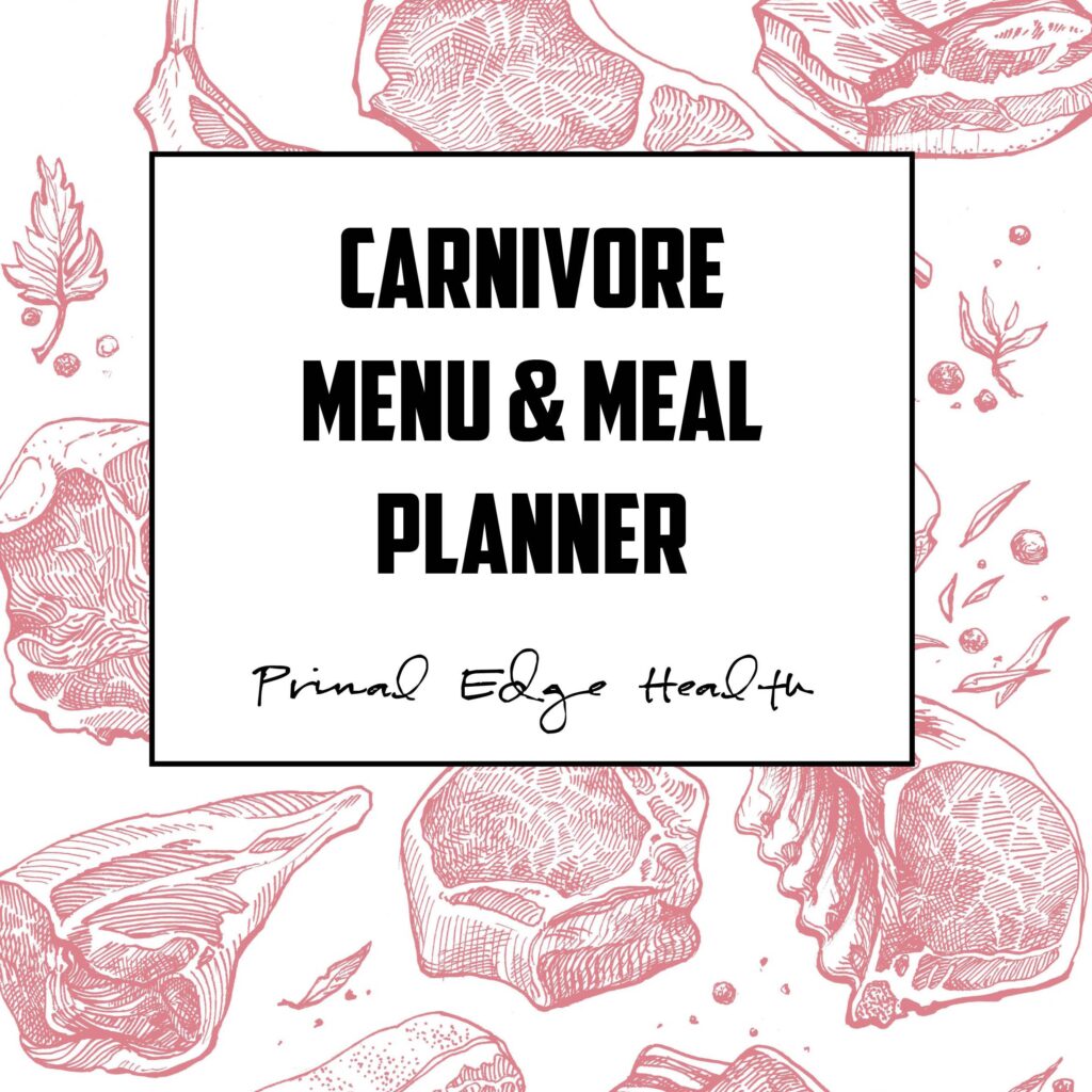 carnivore menu meal planner primal edge health weekly meal plan templates