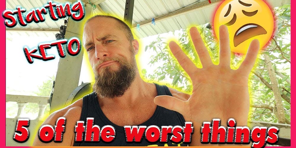 Starting keto. Five of the worst things.
