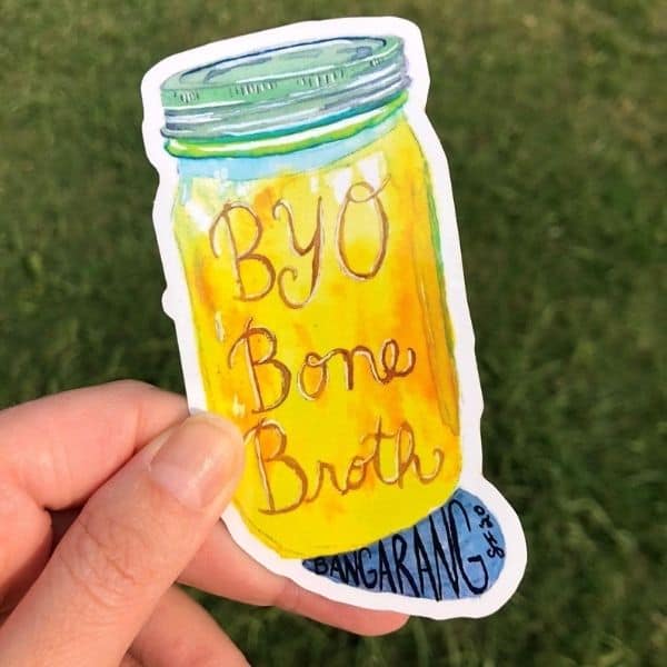 "Byo Bone Broth" printed on a sticker.