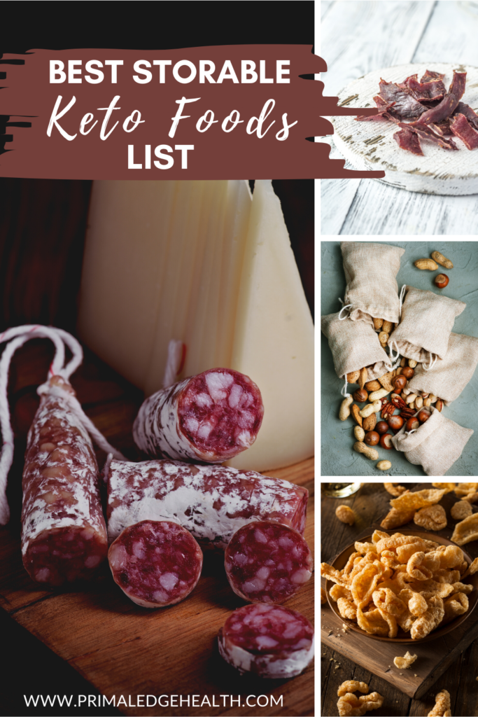 Best Storable Keto Food List by Primal Edge Health.