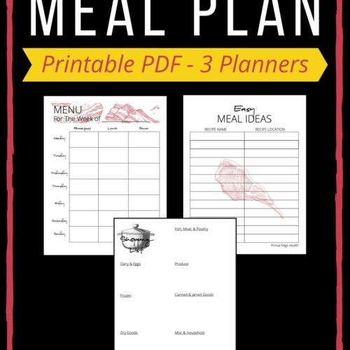 Carnivore Diet Meal Plan PDF - 3 Planners - by Primal Edge Health.