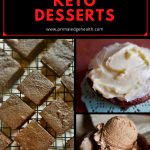 Easy keto desserts collage of three recipes by Primal Edge Health.