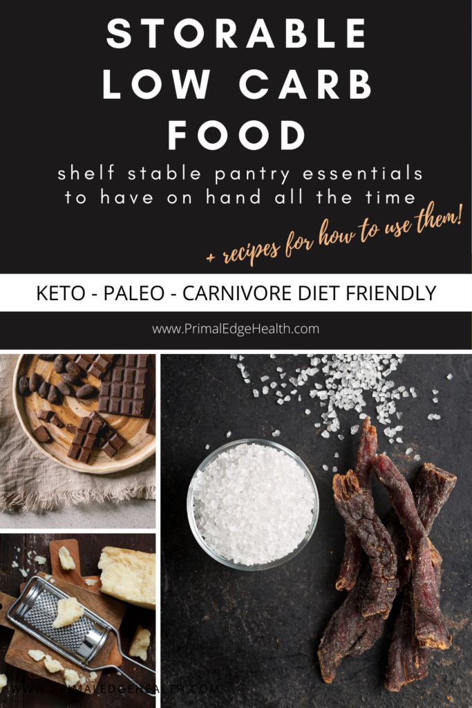 Storable low-carb food. Shelf stable pantry essentials to have on hand all the time.