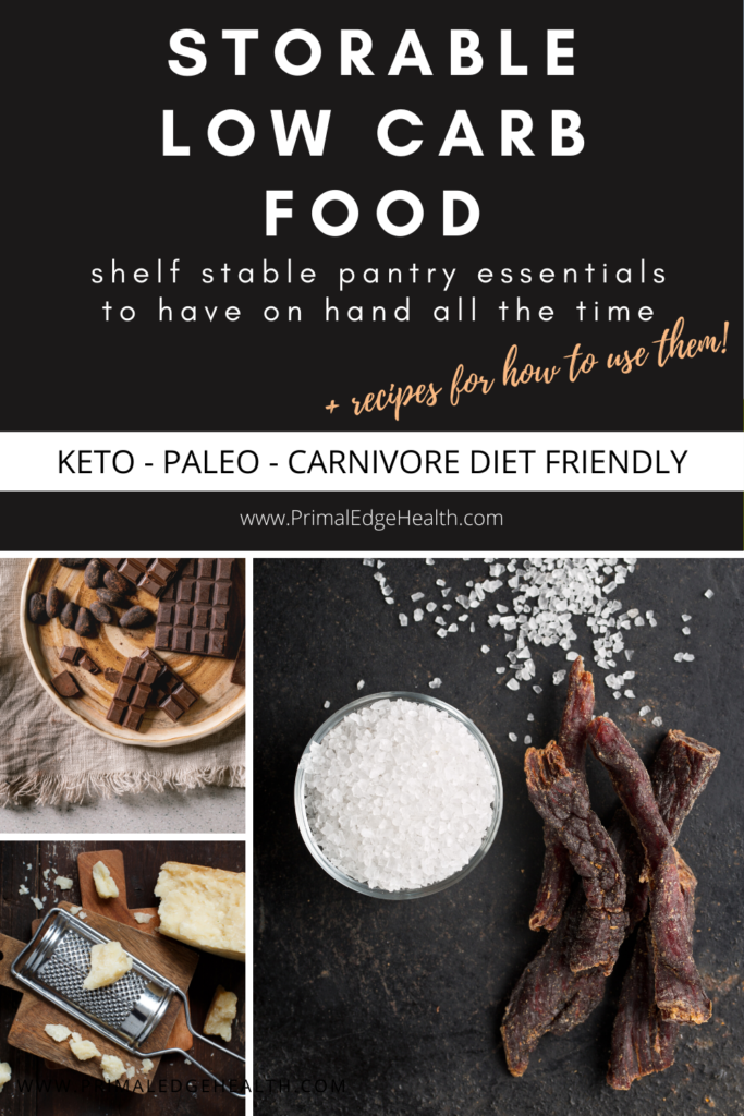 Storable low-carb food. Shelf stable pantry essentials to have on hand all the time plus recipes for how to use them. Keto. Paleo. Carnivore diet friendly.