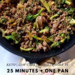 25 minutes plus one pan beef and broccoli by Primal Edge Health.