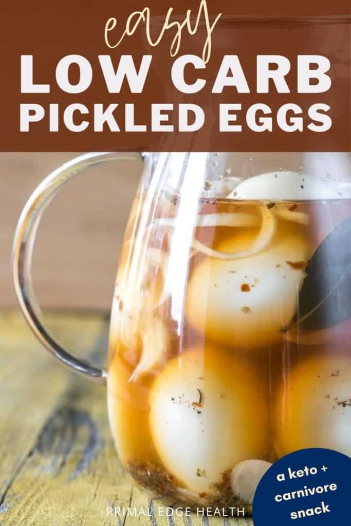 Easy low-carb pickled eggs. A keto and carnivore snack by Primal Edge Health.