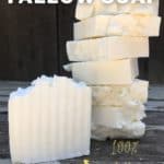 100 tallow soap easy recipe
