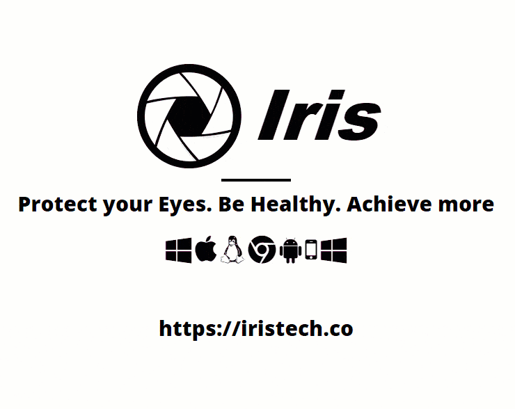 A text displaying "Iris - Protect your Eyes. Be Healthy. Achieve More".