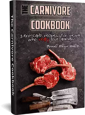 The Carnivore Cookbook: Zero Carb Recipes