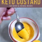 Carnivore Keto Custard No Bake & Animal Based - by Primal Edge Health.