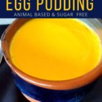 Keto Carnivore Egg Pudding Dessert Recipe