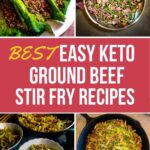 Best Easy Keto Ground Beef Stir Fry Recipes - by Primal Edge Health.