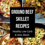 Ground Beef Skillet Recipes pin collage