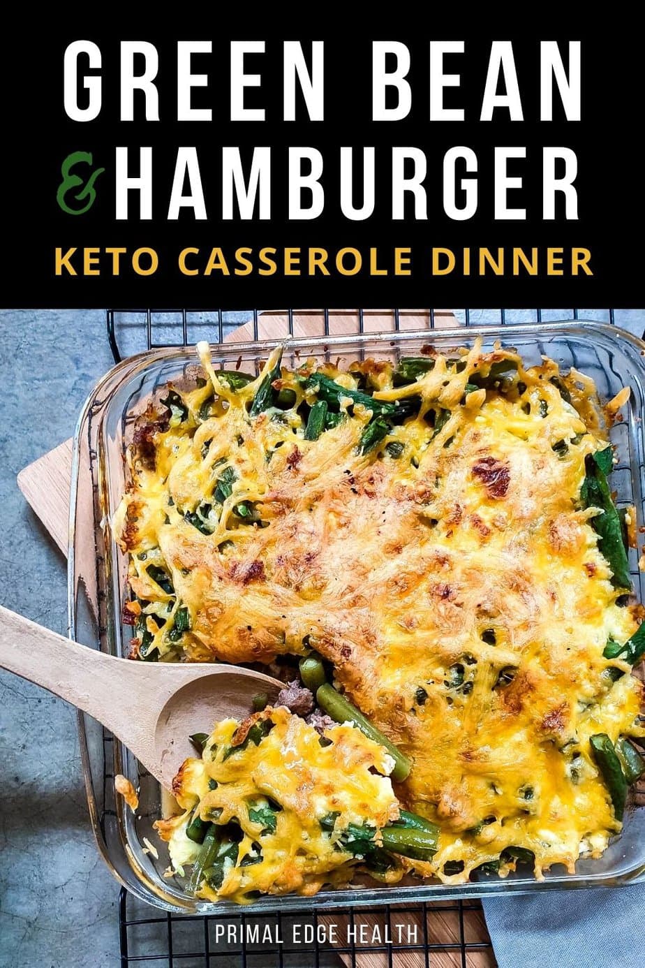 Keto Green Bean Hamburger Casserole