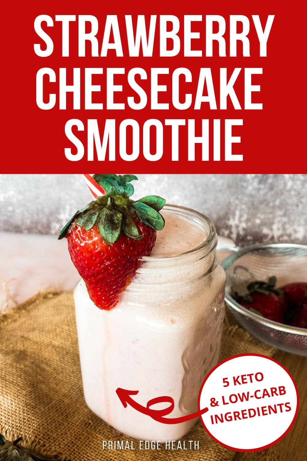 Keto Strawberry Cheesecake Smoothie