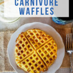 2-Ingredient Chaffles Carnivore Waffles - by Primal Edge Health.