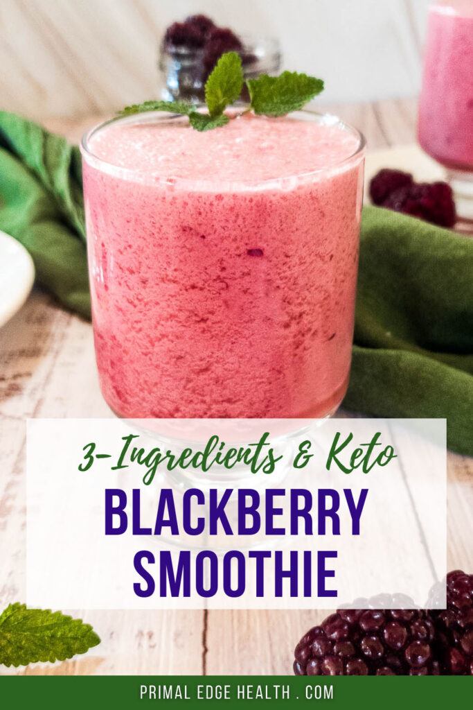 Blackberry smoothie keto