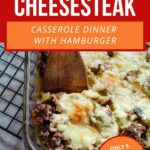 Keto Philly Cheesesteak - Casserole Dinner with Hamburger.