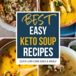 Best Easy Keto Soup Recipes - Quick Low-carb Sides and Meals.