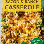 chicken bacon ranch casserole keto
