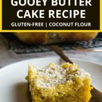 Gluten-Free Gooey Butter Cake - by Primal Edge Health.