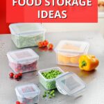 Budget-friendly food storage ideas.
