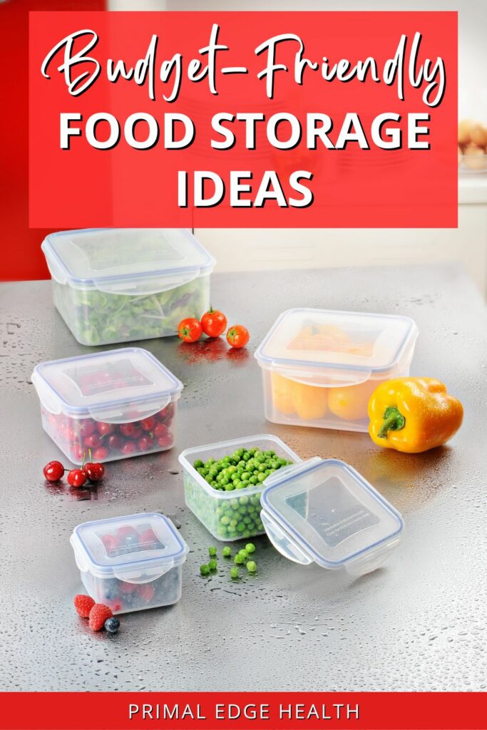 Budget-friendly food storage ideas.