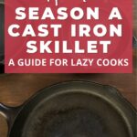 How to season a cast iron skillet - by Primal Edge Health.