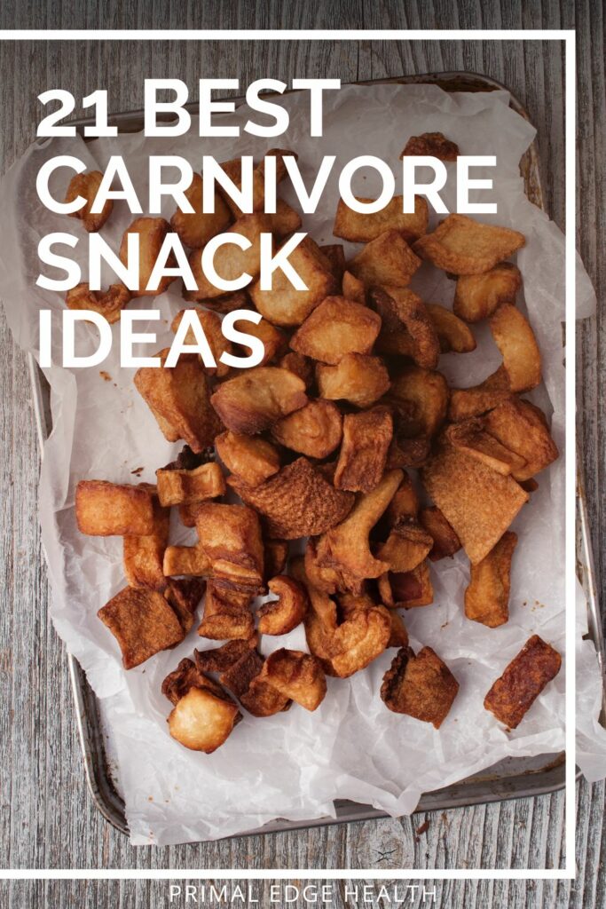 21 best carnivore diet snack ideas