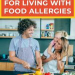 7 practical tips for managing food allergies by Primal Edge Health.