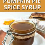 A jar of sugar-free pumpkin spice syrup