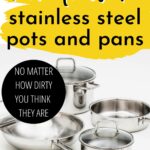 How to clean stainless steel pots and pans. No matter how dirty you think they are.