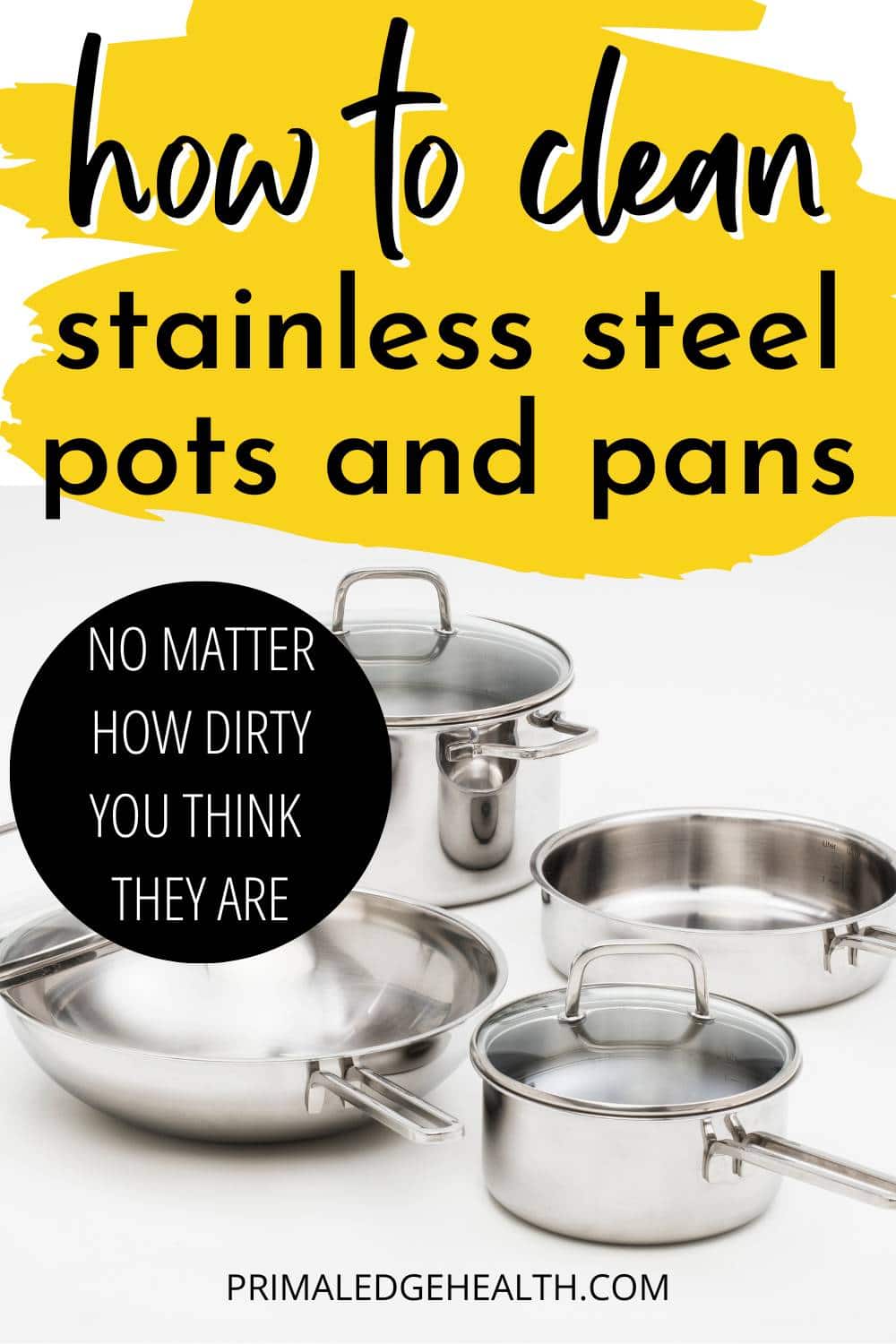 How to Clean Stainless Steel Pans So They Are Squeaky Clean