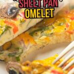 A fork is cutting into the dish. Text overlays promote "Quick & Easy Sheet Pan Omelet.