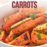 A bowl of honey roasted carrot pieces garnished with chopped herbs, with text reading "5-Minute Honey Roasted Carrots" above the dish.
