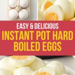 A collage showing whole eggs in a carton, peeled hard boiled eggs, and sliced hard boiled eggs with yolks.